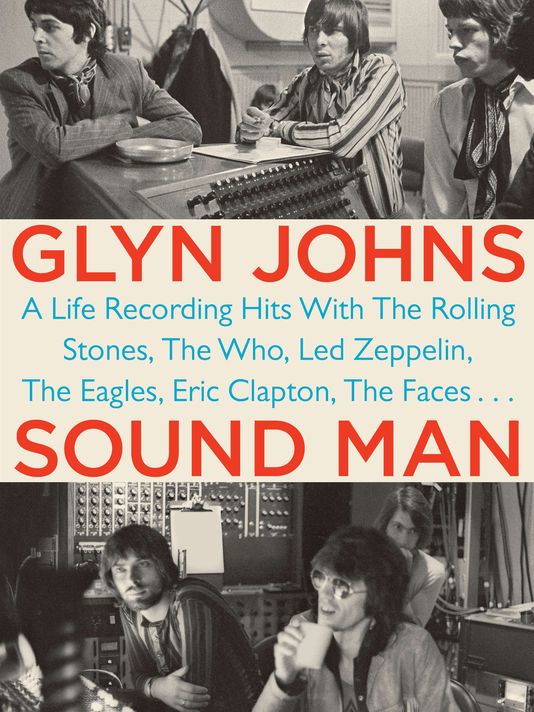 Photo: Glyn Johns &#039;Sound Man&#039; book cover