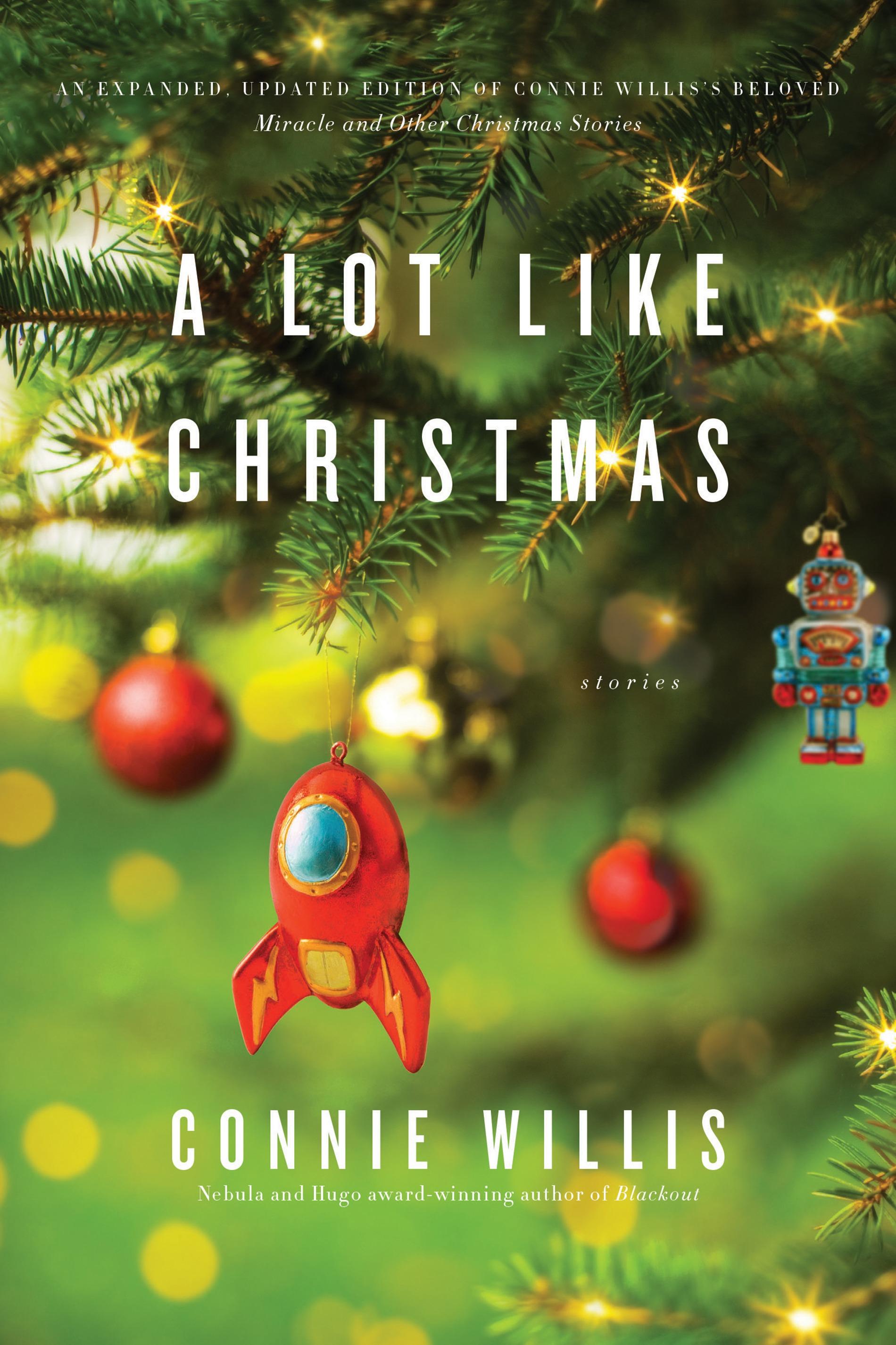 Photo: Connie Willis_A Lot Like Christmas_Book Cover