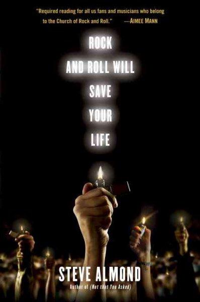photo: Rock and Roll Will Save Your Life book cover