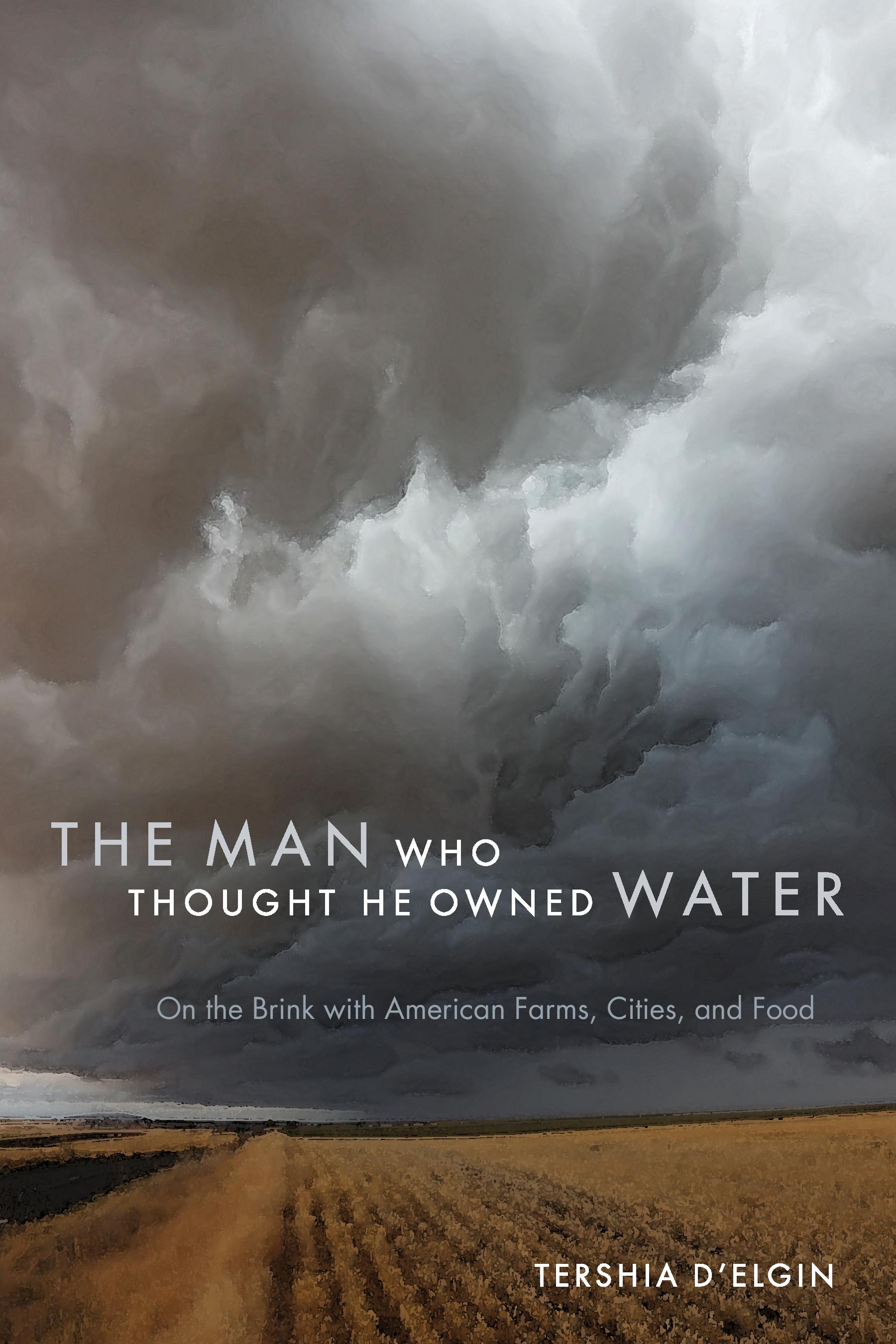 Photo: The Man Who Thought He Owned Water book cover