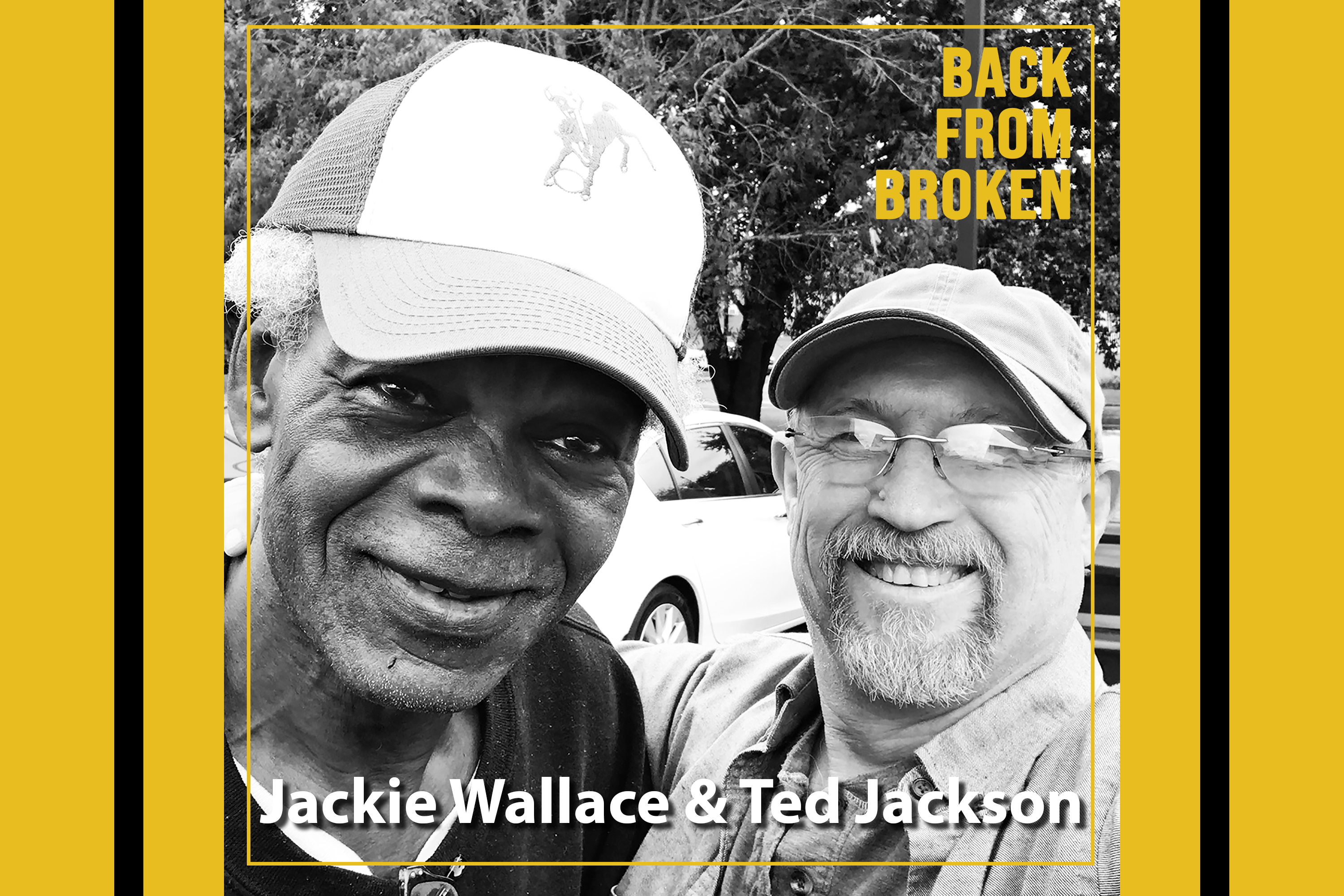 Jackie Wallace and Ted Jackson on Back From Broken